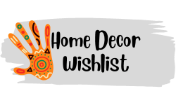 Home decor wishlist